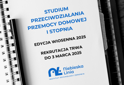 Studium Przeciwdziałania Przemocy Domowej I stopnia (wiosna 2025) TRWA REKRUTACJA