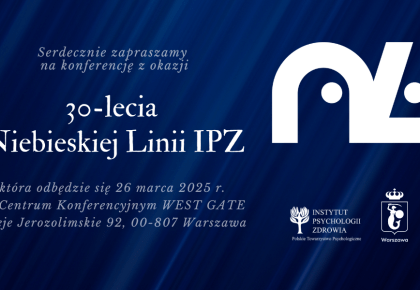 Konferencja z okazji 30-lecia Niebieskiej Linii IPZ – 26 marca 2025