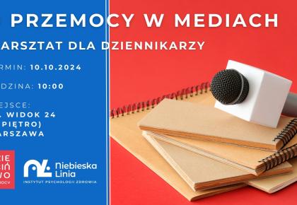 O przemocy w mediach – warsztat dla dziennikarzy